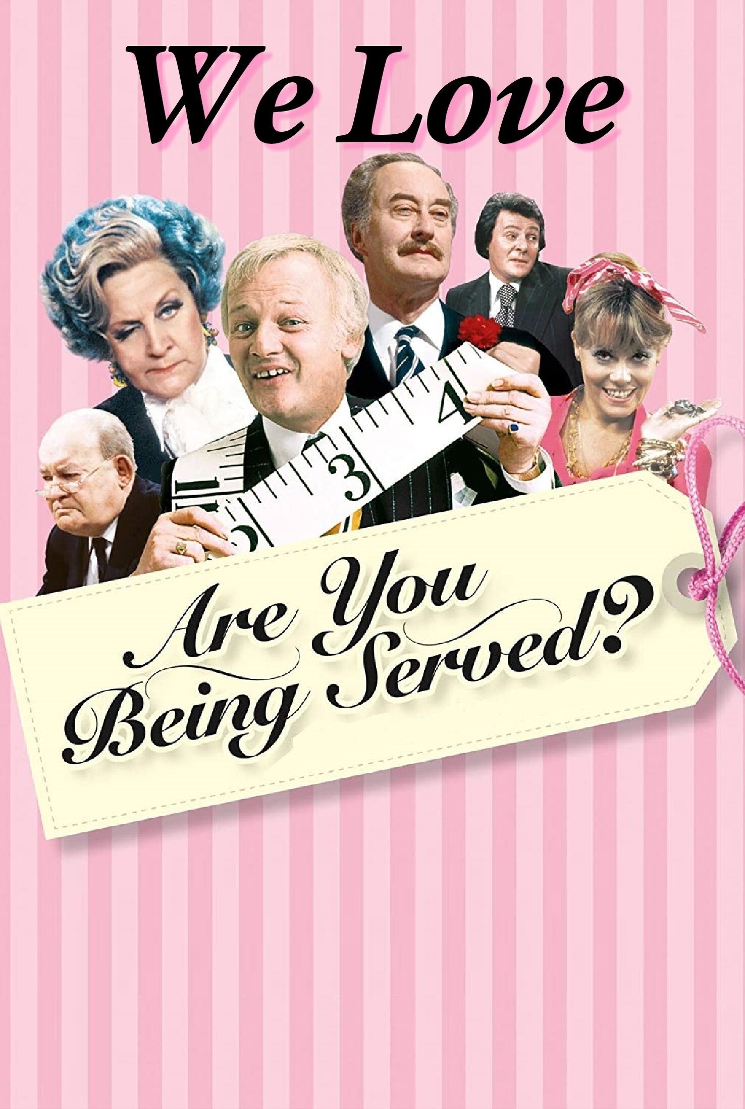 Постер We Love Are You Being Served?